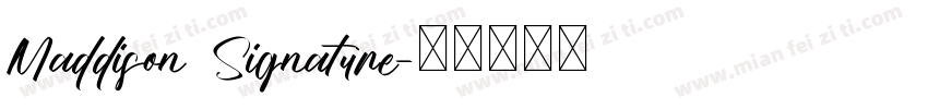 Maddison Signature字体转换